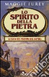 Lo spirito della pietra libro