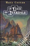 Le luci di Avardale libro