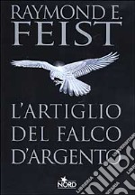 L'artiglio del Falco d'Argento libro