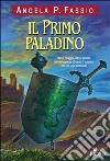 Il primo paladino libro