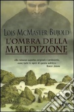 L'ombra della maledizione libro