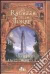 La ragazza della torre libro