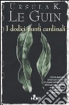 I dodici punti cardinali libro