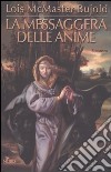 La messaggera delle anime libro