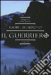 Il Guerriero. Saga di Guin. Vol. 2 libro