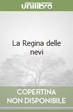 La Regina delle nevi libro