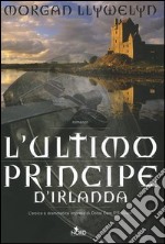 L'ultimo principe d'Irlanda