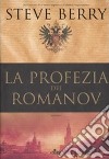 La profezia dei Romanov libro di Berry Steve