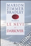 Le nevi di Darkover libro