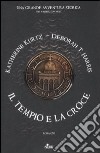 Il tempio e la croce libro