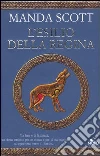 L'esilio della regina libro di Scott Manda