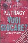 Vuoi giocare? libro