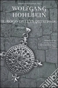 Il rogo dell'inquisitore libro