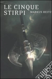 Le cinque stirpi