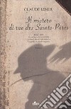 Il mistero di rue des Saints-Pères libro di Izner Claude