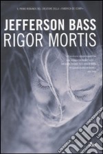 Rigor mortis libro