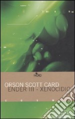 Xenocidio. Ender III libro