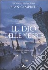 Il Dio delle nebbie libro