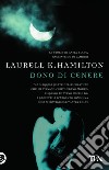 Dono di cenere libro di Hamilton Laurell K.