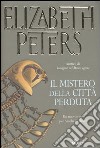 Il mistero della città perduta libro