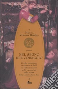Nel segno del coraggio libro