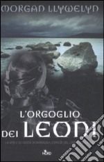 L'orgoglio dei leoni