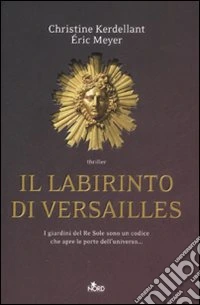 Il labirinto di Versailles libro