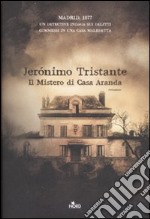 Il mistero di Casa Aranda