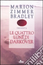 Le quattro lune di Darkover libro