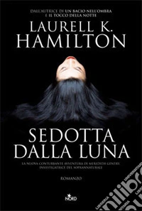 Sedotta dalla luna