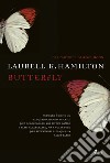 Butterfly libro di Hamilton Laurell K.
