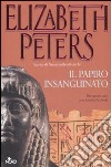 Il Papiro insanguinato libro