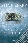 La Tomba di ghiaccio libro