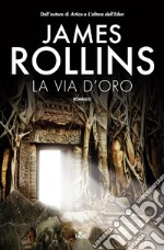 La Via d'oro libro