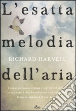 L'esatta melodia dell'aria libro