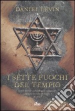 I sette fuochi del tempio