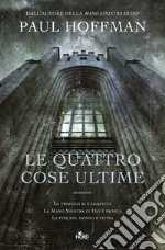 Le quattro cose ultime libro