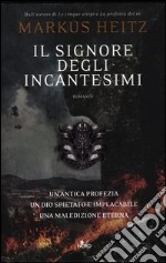 Il signore degli incantesimi libro