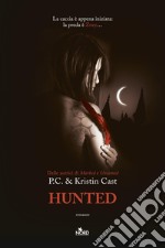 Hunted. La casa della notte libro usato