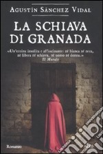 La Schiava di Granada libro