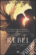 Rebel libro usato