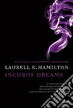 Incubus dreams libro