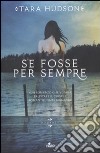 Se fosse per sempre libro