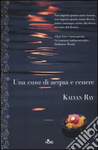 Una casa di acqua e cenere libro