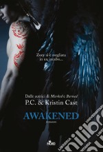 Awakened. La casa della notte libro usato