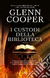 I custodi della biblioteca libro
