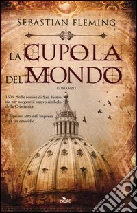 La cupola del mondo libro