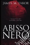 Abisso nero libro