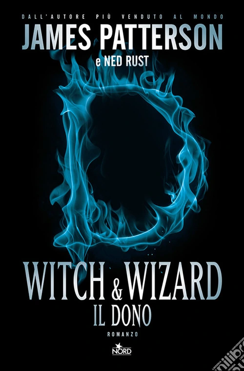 Witch & Wizard. Il dono