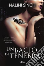 Un bacio di tenebra libro